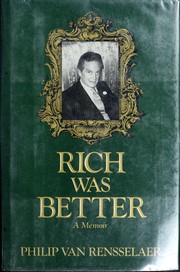 Rich was better : a memoir⁾ /