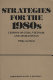 Strategies for the 1980s : lessons of Cuba, Vietnam, and Afghanistan /