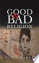Good and bad religion /