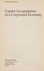 Capital accumulation in a corporatist economy /