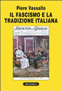 Il fascismo e la tradizione italiana /
