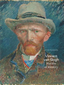 Vincent Van Gogh : matters of identity /