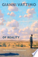 Of reality : the purposes of philosophy /