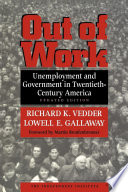 Out of work : unemployment and government in twentieth-century America /