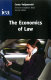 The economics of law /