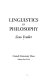 Linguistics in philosophy /