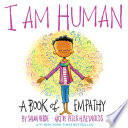 I am human : a book of empathy /