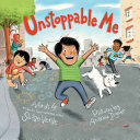 Unstoppable me /