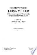 Luisa Miller melodramma tragico in three acts = melodramma tragico in tre atti /