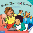Screen Time Is Not Forever Ebook