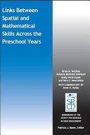 Links between spatial and mathematical skills across the preschool years /