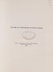 The fine as a sentencing option in Canada /