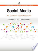 Social Media : the Academic Library Perspective.