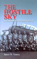 The hostile sky : a hellcat flier in World War II /