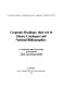 Corporate headings : their use in library catalogues and national bibliographies : a comparative and critical study /