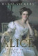 Alice : Princess Andrew of Greece /