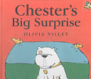 Chester's big surprise /