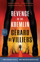 Revenge of the Kremlin : a Malko Linge novel /