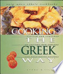 Cooking the Greek way revised and expanded to include new low-fat and vegetarian recipes /