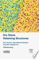 Dry stone retaining structures : DEM modelling /