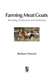 Farming meat goats : breeding, production and marketing /