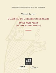 Quaestio de unitate universalis = [Ma'amar nikhbad ba-kolel] : (Ma'amar nikhbad ba-kolel) /