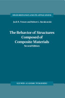 The behavior of structures composed of composite materials