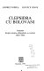 Clepsidra cu bolovani : amintiri despre munca obligatorie a evreilor 1940-1944 /