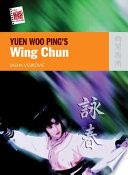 Yuen Woo Ping's Wing Chun /