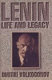 Lenin : life and legacy /