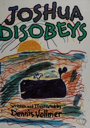 Joshua disobeys /