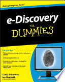 E-discovery for dummies /