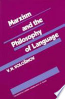 Marxism and the philosophy of language /