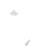 The complete works of Voltaire = Les œuvres complètes de Voltaire.