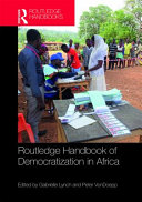 Routledge handbook of democratization in Africa /