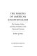 The making of American exceptionalism : the Knights of Labor and class formation in the nineteenth century /