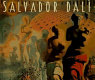 Salvador DalÃ­ : masterpieces from the collection of the Salvador DalÃ­ Museum /