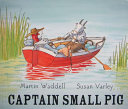 Captain Small Pig /