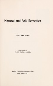 Natural and folk remedies.