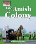 Life in an Amish community /