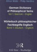 German dictionary of philosophical terms = Wörterbuch philosophischer Fachbegriffe Englisch /