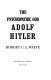 The psychopathic god : Adolf Hitler /
