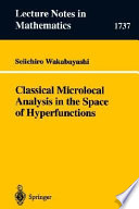 Classical microlocal analysis in the space of hyperfunctions /