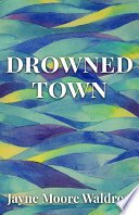 Drowned town /