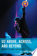 U2 above, across, and beyond : interdisciplinary assessments /