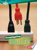 Investigating electricity /