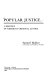 Popular justice : a history of American criminal justice /