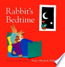 Rabbit's bedtime /