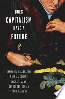 Does capitalism have a future? /