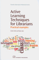 Active learning techniques for librarians : practical examples /